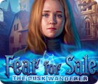 Fear for Sale: The Dusk Wanderer тоглоом