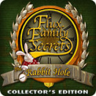 Flux Family Secrets: The Rabbit Hole Collector's Edition тоглоом