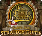 Flux Family Secrets: The Rabbit Hole Strategy Guide тоглоом