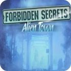 Forbidden Secrets: Alien Town Collector's Edition тоглоом