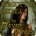 Forgotten Riddles: The Mayan Princess тоглоом Forgotten Riddles: The Mayan Princess тоглоом