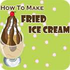 How to Make Fried Ice Cream тоглоом