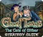Ghost Towns: The Cats of Ulthar Strategy Guide тоглоом Ghost Towns: The Cats of Ulthar Strategy Guide тоглоом