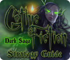Gothic Fiction: Dark Saga Strategy Guide тоглоом