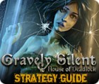 Gravely Silent: House of Deadlock Strategy Guide тоглоом