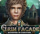 Grim Facade: Monster in Disguise тоглоом