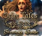 Grim Tales: The Bride Strategy Guide тоглоом