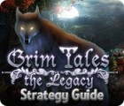 Grim Tales: The Legacy Strategy Guide тоглоом