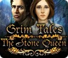 Grim Tales: The Stone Queen тоглоом