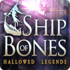 Hallowed Legends: Ship of Bones тоглоом