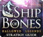 Hallowed Legends: Ship of Bones Strategy Guide тоглоом