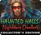 Haunted Halls: Nightmare Dwellers Collector's Edition тоглоом