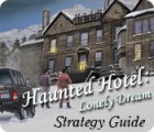 Haunted Hotel: Lonely Dream Strategy Guide тоглоом