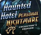 Haunted Hotel: Personal Nightmare Collector's Edition тоглоом