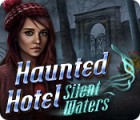 Haunted Hotel: Silent Waters тоглоом