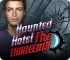 Haunted Hotel: The Thirteenth тоглоом