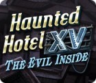 Haunted Hotel XV: The Evil Inside тоглоом