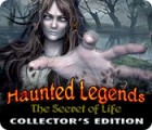 Haunted Legends: The Secret of Life Collector's Edition тоглоом