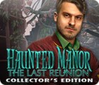 Haunted Manor: The Last Reunion Collector's Edition тоглоом