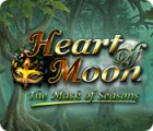 Heart of Moon: The Mask of Seasons тоглоом