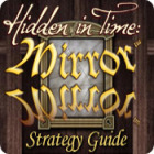 Hidden in Time: Mirror Mirror Strategy Guide тоглоом