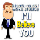Hidden Object Movie Studios: I'll Believe You тоглоом