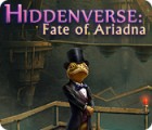 Hiddenverse: Fate of Ariadna тоглоом