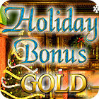 Holiday Bonus Gold тоглоом