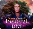 Immortal Love 2: The Price of a Miracle тоглоом