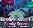 Incredible Dracula III: Family Secret Collector's Edition тоглоом