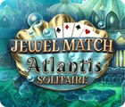 Jewel Match Solitaire Atlantis тоглоом