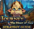 Journey: The Heart of Gaia Strategy Guide тоглоом