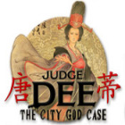 Judge Dee: The City God Case тоглоом