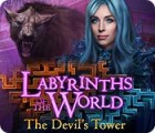 Labyrinths of the World: The Devil's Tower тоглоом