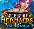 League of Mermaids: Pearl Saga тоглоом