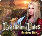 Legendary Tales: Stolen Life тоглоом Legendary Tales: Stolen Life тоглоом