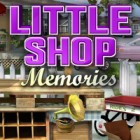 Little Shop - Memories тоглоом