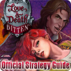 Love & Death: Bitten Strategy Guide тоглоом