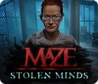 Maze: Stolen Minds тоглоом