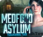 Medford Asylum: Paranormal Case тоглоом