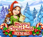 Merry Christmas: Deck the Halls тоглоом