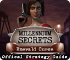 Millennium Secrets: Emerald Curse Strategy Guide тоглоом