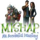 Mishap: An Accidental Haunting тоглоом