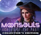 Moonsouls: Echoes of the Past Collector's Edition тоглоом