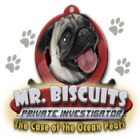 Mr. Biscuits - The Case of the Ocean Pearl тоглоом