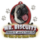 Mr. Biscuits - The Case of the Ocean Pearl тоглоом Mr. Biscuits - The Case of the Ocean Pearl тоглоом