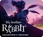My Brother Rabbit Collector's Edition тоглоом