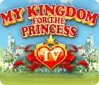 My Kingdom for the Princess IV тоглоом
