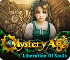 Mystery Age: Liberation of Souls тоглоом