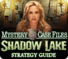 Mystery Case Files®: Shadow Lake Strategy Guide тоглоом